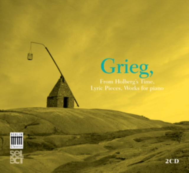 Grieg: From Holberg's Time, Lyric Pieces, Works for Piano