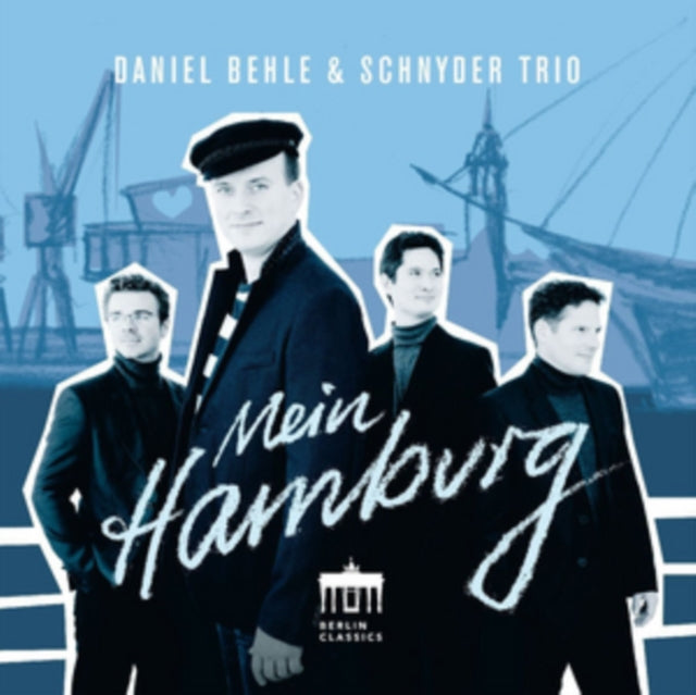 Daniel Behle & Schnyder Trio: Mein Hamburg