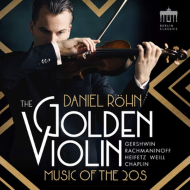 Daniel Röhn: The Golden Violin