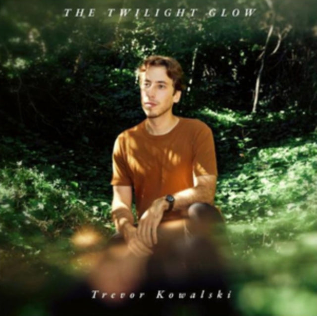 Trevor Kowalski: The Twilight Glow
