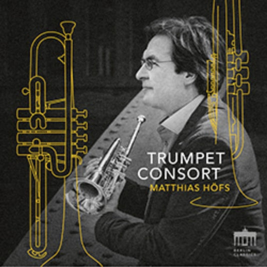Matthias Höfs: Trumpet Consort