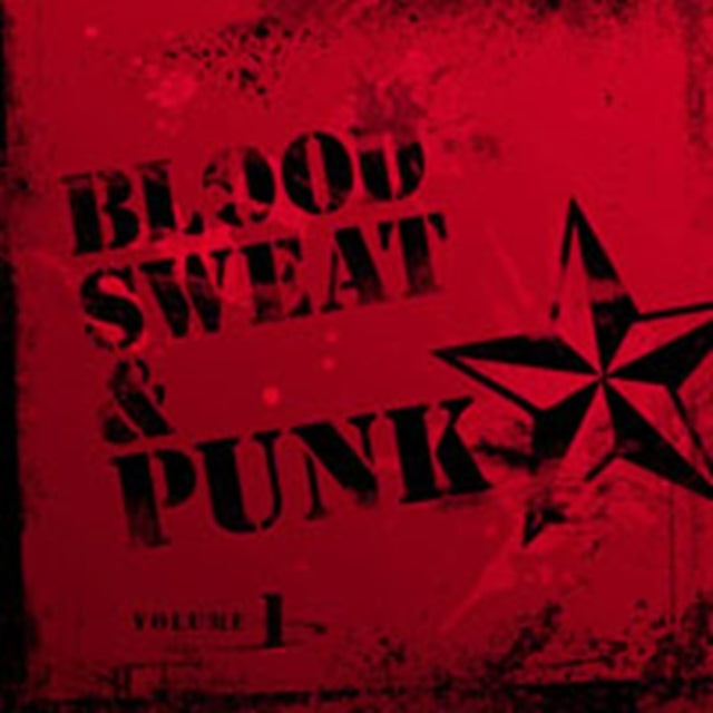 "BLOOD, SWEAT AND PUNK VOL. 1"