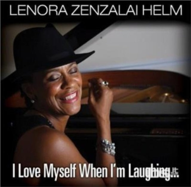 I Love Myself When I'm Laughing...