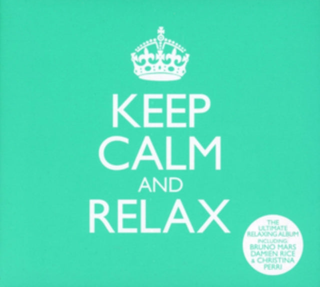 Keep Calm and Relax