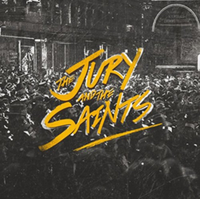 The Jury & the Saints