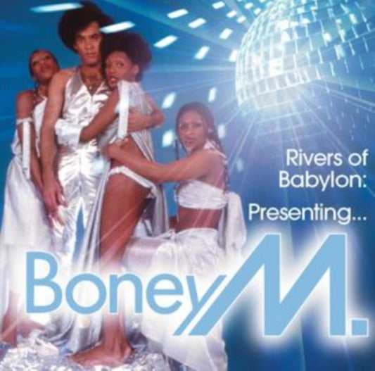 Rivers of Babylon: Presenting...