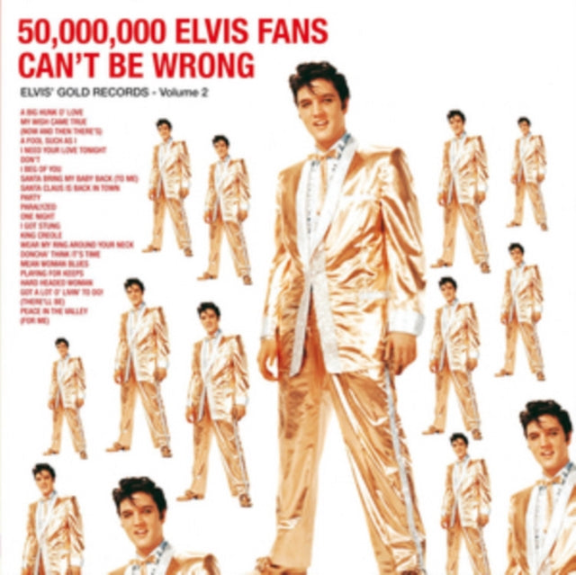 50,000,000 Elvis Fans Can't Be Wrong