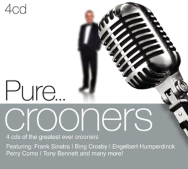 Pure... Crooners