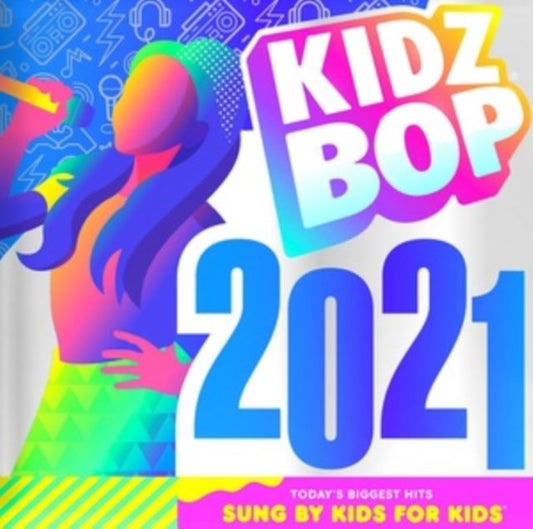 Kidz Bop 2021