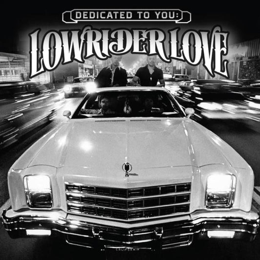 Dedicated to You: Lowrider Love (RSD 2021)