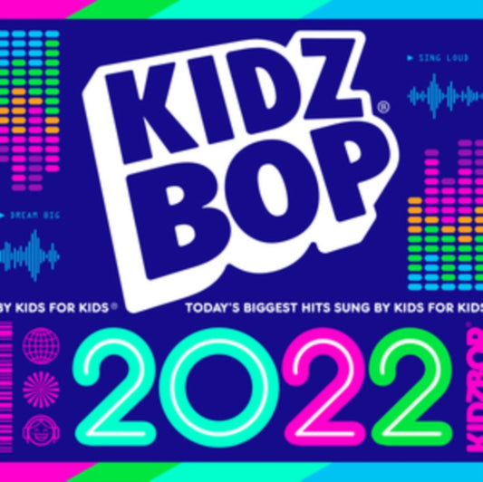 Kidz Bop 2022