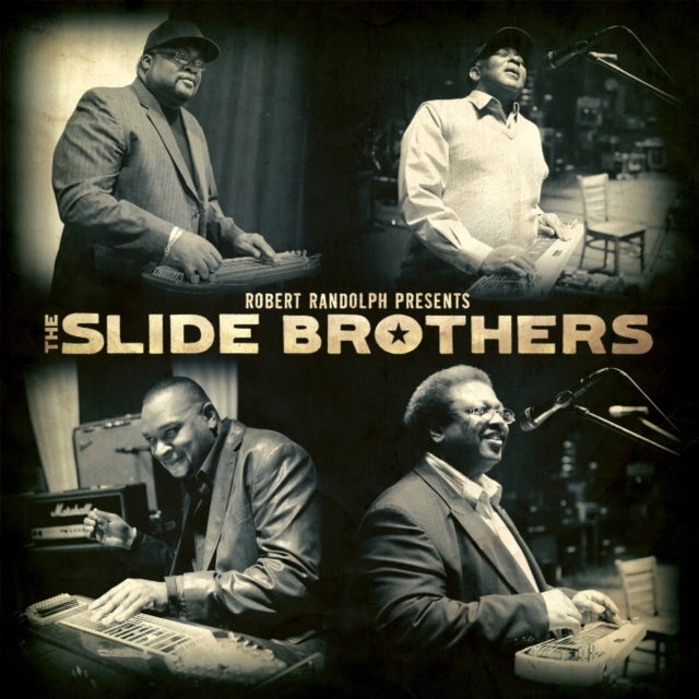 Robert Randolf Presents the Slide Brothers