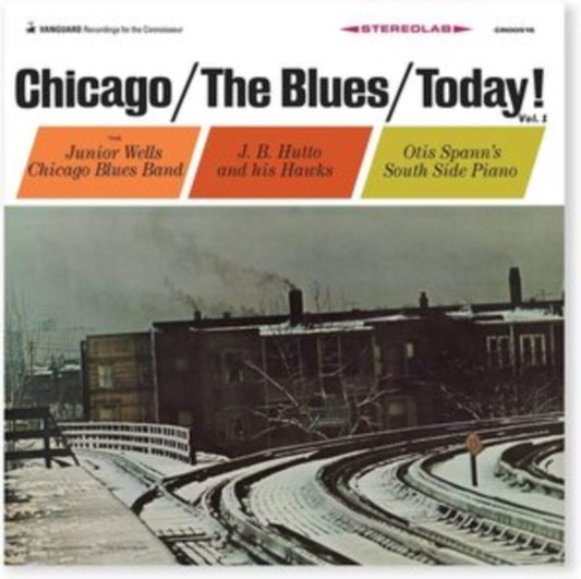 Chicago/The Blues/Today!