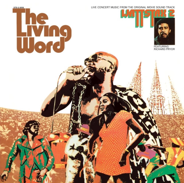 The Living Word - Wattstax 2
