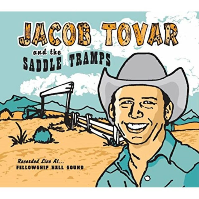 Jacob Tovar & the Saddle Tramps