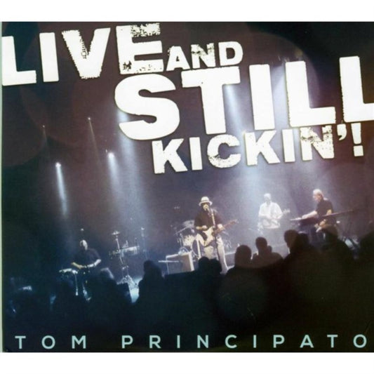 Live and Still Kickin'!