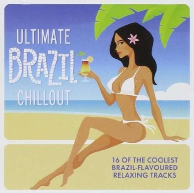Ultimate Brazil Chillout