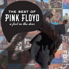 Best Of Pink Floyd: A Foot In Door