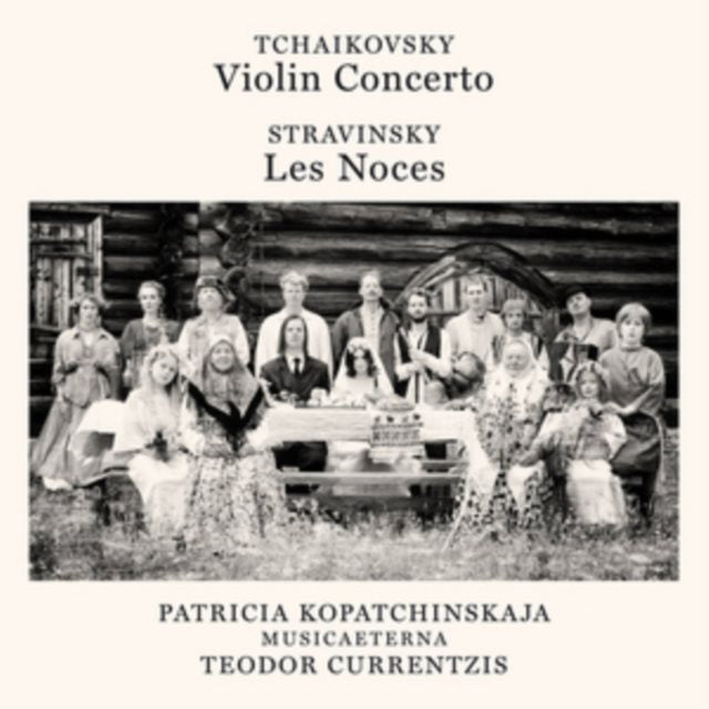 Tchaikovsky: Violin Concerto/Stravinsky: Les Noces