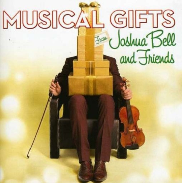 Musical Gifts from Joshua Bell and Friends
