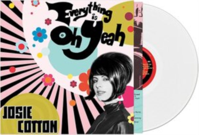 Everything Is Oh Yeah