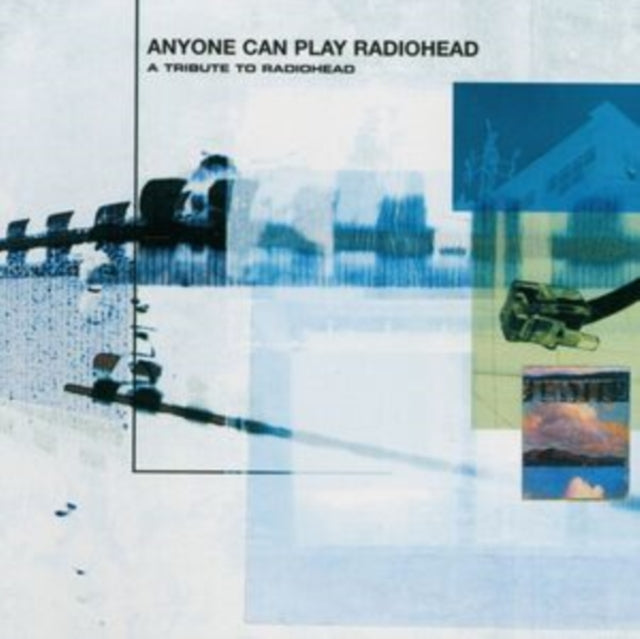 Anyone Can Play Radiohead