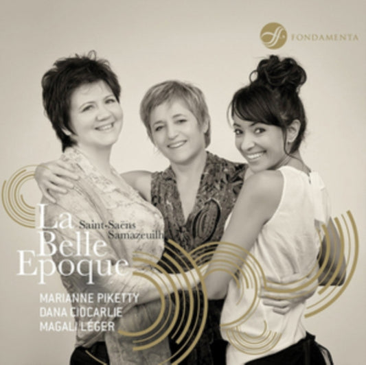 Saint-Saëns/Samazeuilh: La Belle Epoque