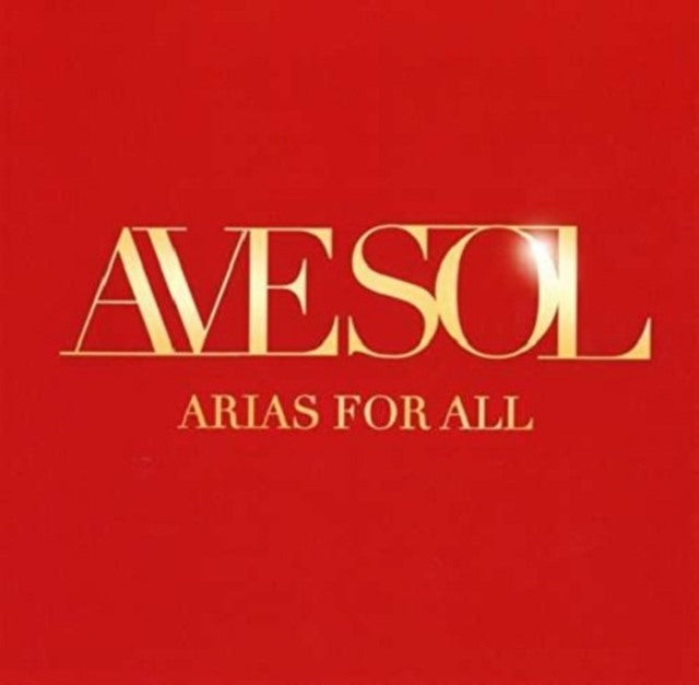 Ave Sol: Arias for All