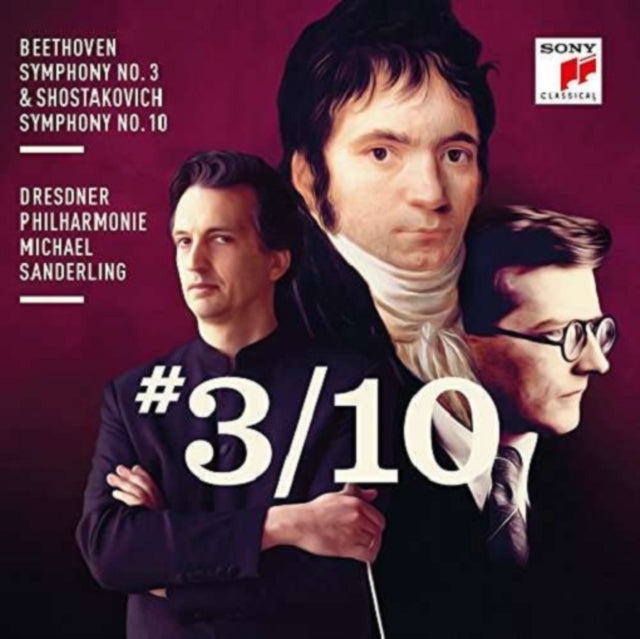 Beethoven: Symphony No. 3 & Shostakovich Symphony No. 10
