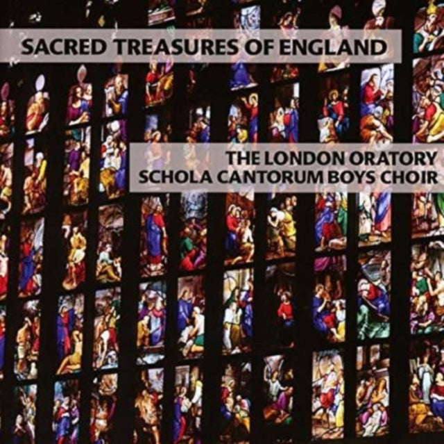 The London Oratory Schola Cantorum Boys Choir: Sacred Treasures..