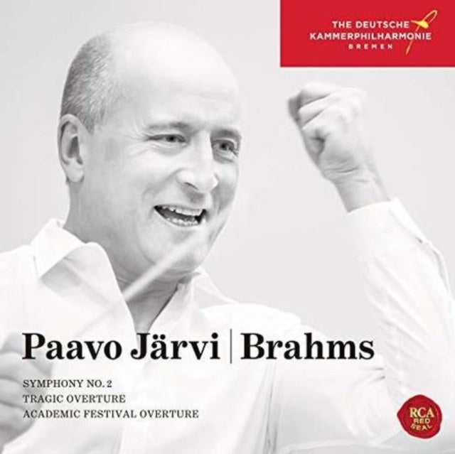 Brahms: Symphony No. 2/Tragic Overture/Academic Festival Overture