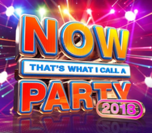 Now That's What I Call a Party 2018