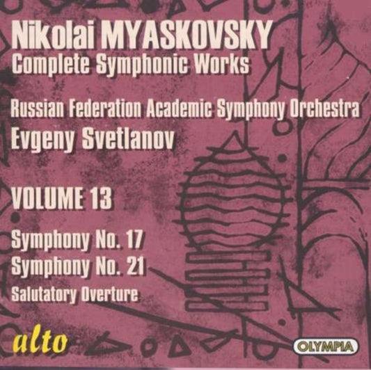 Nikolai Myaskovsky: Complete Symphonic Works