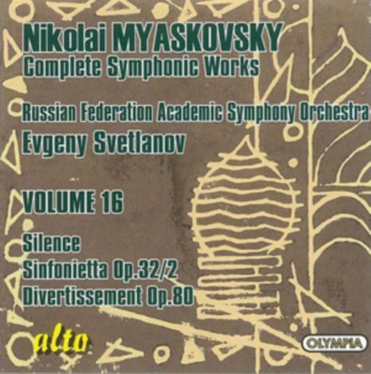 Nikolai Myaskovsky: Complete Symphonic Works