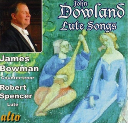 John Dowland: Lute Songs
