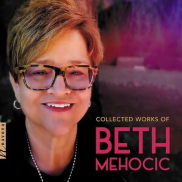 Collected Works of Beth Mehocic