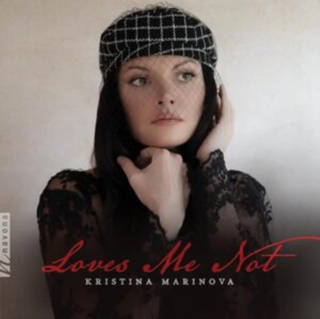 Kristina Marinova: Loves Me Not