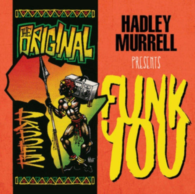 Hadley Murrell Presents 'Funk You'