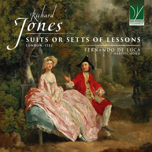 Richard Jones: Suits Or Setts Of Lessons. London 1732