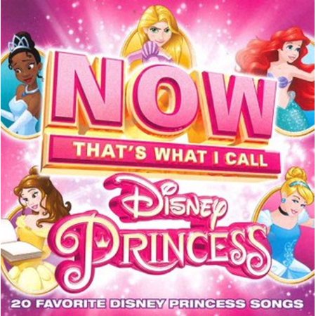 Now Thats What I Call Disney Princess
