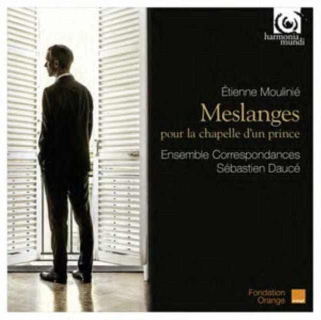 Étienne Moulinié: Meslanges Pour La Chapelle D'un Prince