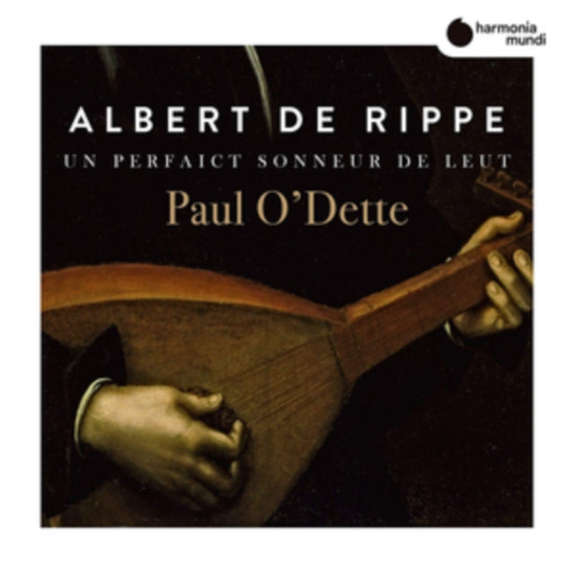 Albert De Rippe: Un Perfaict Sonneur De Leut