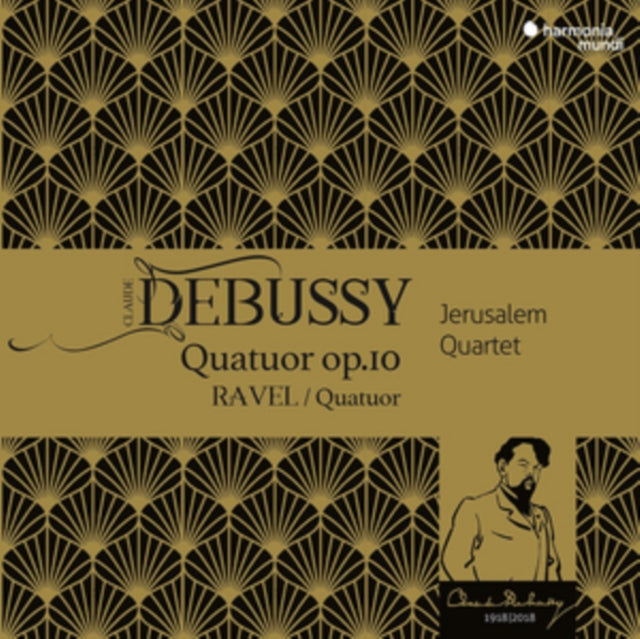 Claude Debussy: Quatuor Op. 10/Ravel: Quatuor