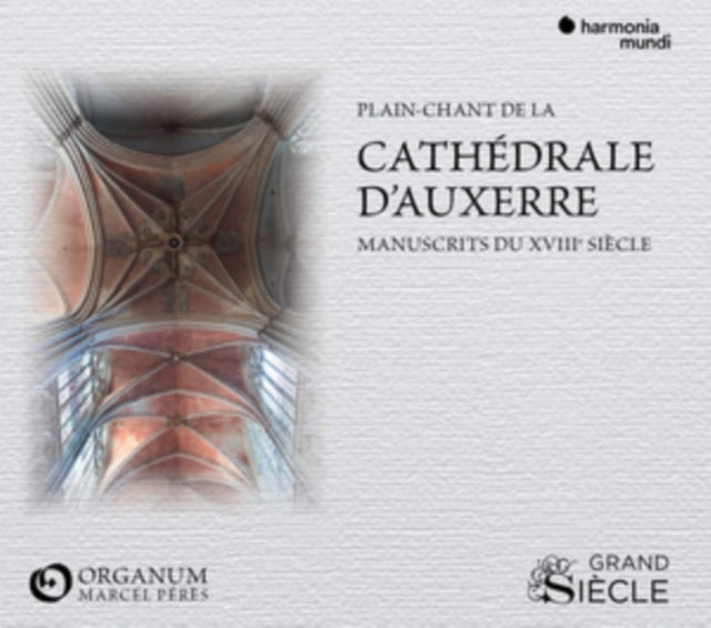 Plain-chant De La Cathédrale D'Auxerre