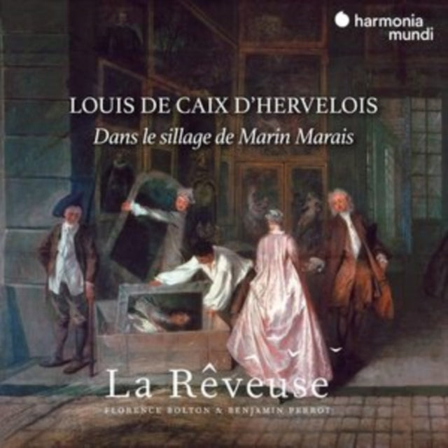 Louis De Caix D'Hervelois: Dans Le Sillage De Marin Marais
