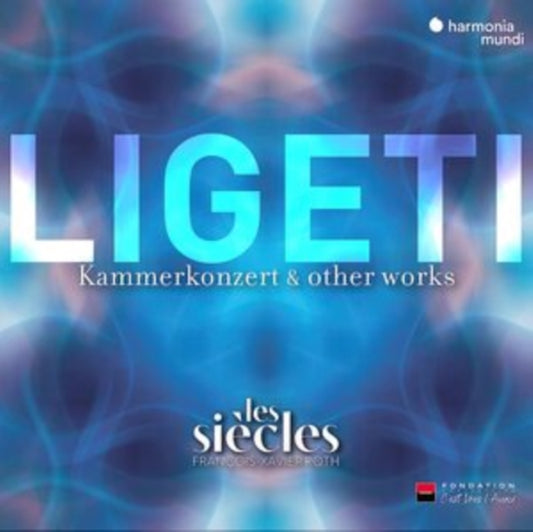 Ligeti: Kammerkonzert & Other Works