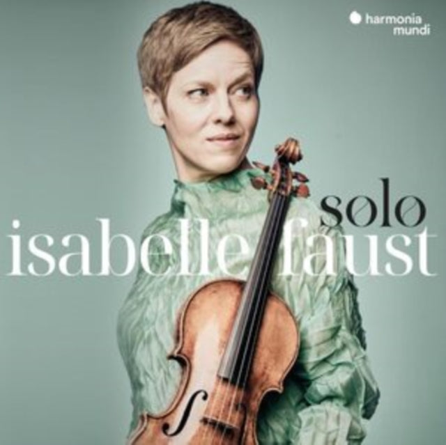 Isabelle Faust: Solo
