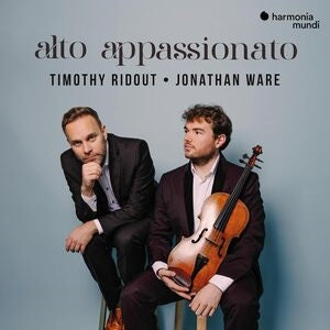 Timothy Ridout/Jonathan Ware: Alto Appassionato