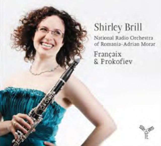 Shirley Brill: Francaix & Prokofiev
