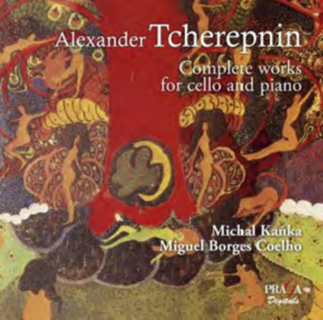 Alexander Tcherepnin: Complete Works for Cello and Piano